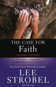 Case For Faith-Student Edition