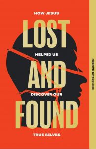 Lost and Found (Collin Hansen)