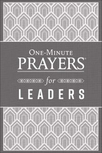 One-Minute Prayers for Leaders