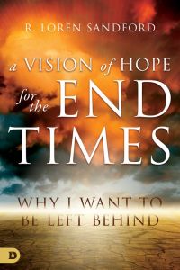 Vision of Hope for the End Times