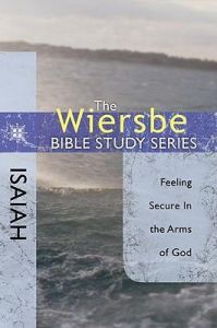 Wiersbe Bible Study Sr-Isaiah