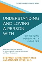 Understanding And Loving a Person with Borderline  
