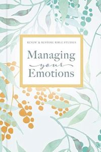 Managing Your Emotions, Hardcover