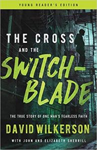  Cross and the Switchblade- Young Reader's Edition