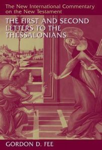 First and Second Letters to Thessalonians (NICNT)