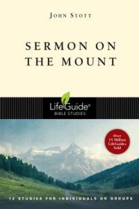 LifeGuide Bible Study - Sermon On The Mount