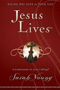 Jesus Lives (seeking His Love in Your Life)