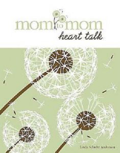 Mom To Mom : Heart Talk - Member Book