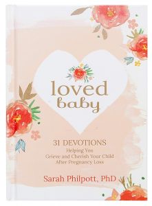 Loved Baby : 31 Devotions
