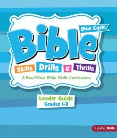 Bible Skills, Drills, & Thrills