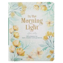 In the Morning Light Prayer Book Flexcover DEV109