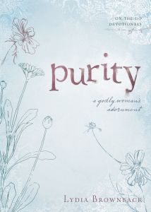 Purity: Godly Woman's Adornment (On-the-Go Devotionals)