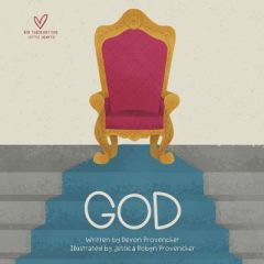 Big Theology for Little Hearts: God Board Book
