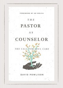Pastor As Counselor (David Powlinson)