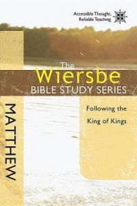 Wiersbe Bible Study Sr-Matthew