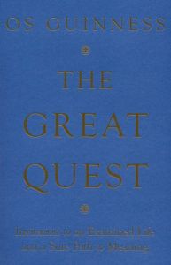 Great Quest : Invitation to Examined Life