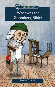 What was the Gutenberg Bible? (Who What Why)