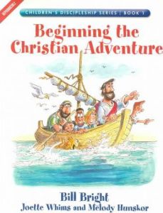 Children's Discipleship 1-Beginning the Christian Adventure