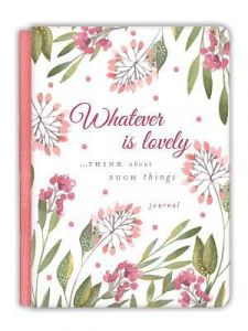 Journal-Whatever Is Lovely Gratitude