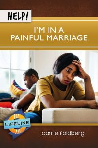 Help! I’m In a Painful Marriage Booklet