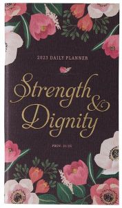 Planner 2023 (24-month, Small)-Strength & Dignity, DP397