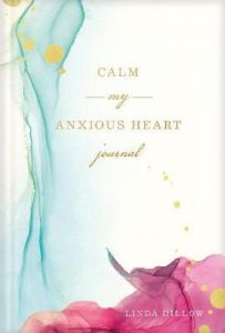 Journal-Calm My Anxious Heart  
