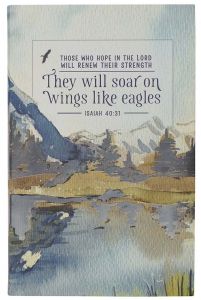 Journal: Flexcover-They will Soar on Wings like Eagles , Isaiah 40:31, JL538