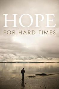 Tracts-Hope for Hard Times  25/Pack 