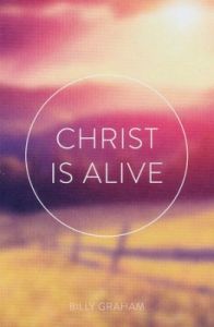 Tracts - Christ Is Alive - 25 per Pack