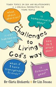 Challenges to Living God's Way