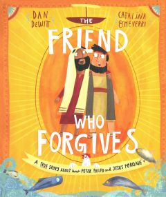 The Friend Who Forgives-Children Book