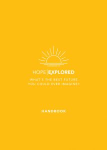 Hope Explored Handbook - Cru Media Ministry