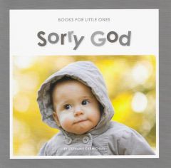 Books for Little Ones: Sorry God