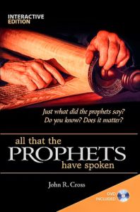 All That The Prophets Have Spoken-Interactive Edn w/CD