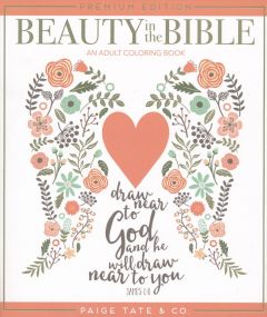 Beauty in the Bible Color Book 1: Draw Near to God