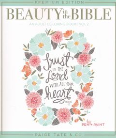 Beauty in the Bible Color Book 2: Trust in the Lord
