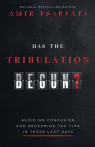 Has the Tribulation Begun?