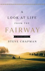 Look at Life from the Fairway