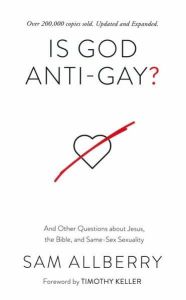 Is God Anti-Gay? Updated & Expanded