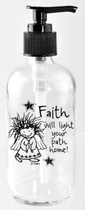 Soap Dispenser-Faith will light your path home!, 5587