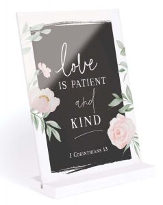 Glossy Sign: Love Is Patient And Kind, AAT0010