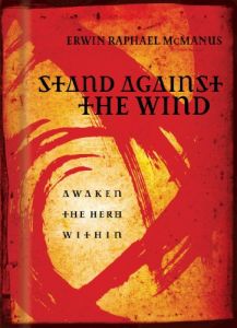 Stand Against The Wind