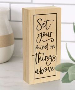 Wood Block Decor-Set Your Mind On Things Above, BBS0012