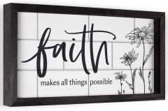 Framed Art: Faith Makes All Things Possible, BRK0046