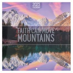 Calendar 2023, Large/Wall-Faith Can Move Mountain, CAL215