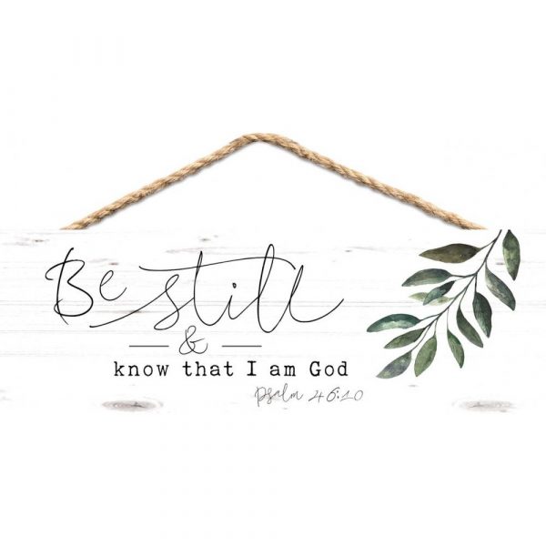 String Sign:Be Still And Know I Am God, HPS0110