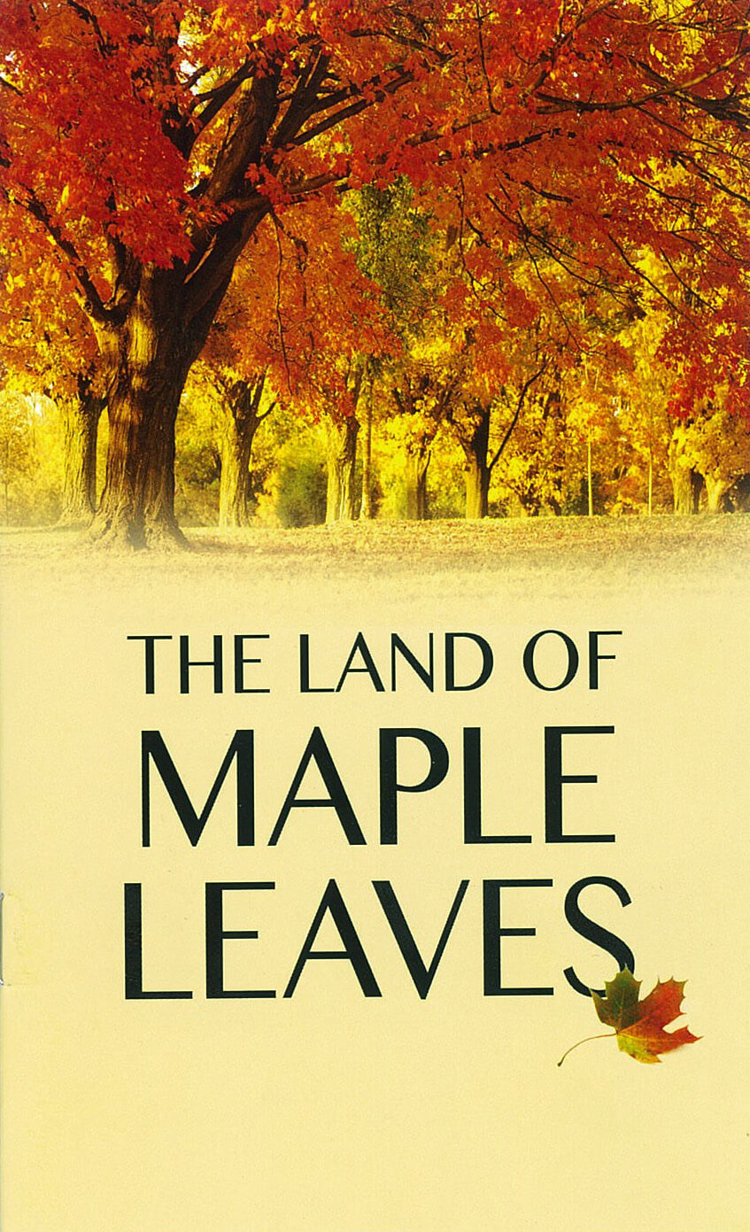 Land of Maple Leaves, Booklet (min. 20)