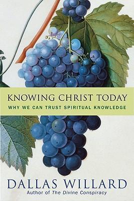 Knowing Christ Today - Hardcover
