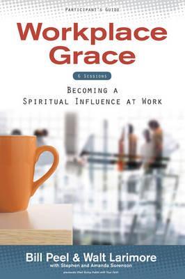 Workplace Grace, Participant's Guide