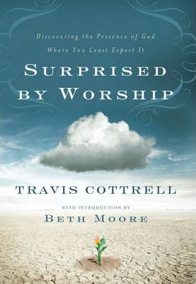 Surprised By Worship